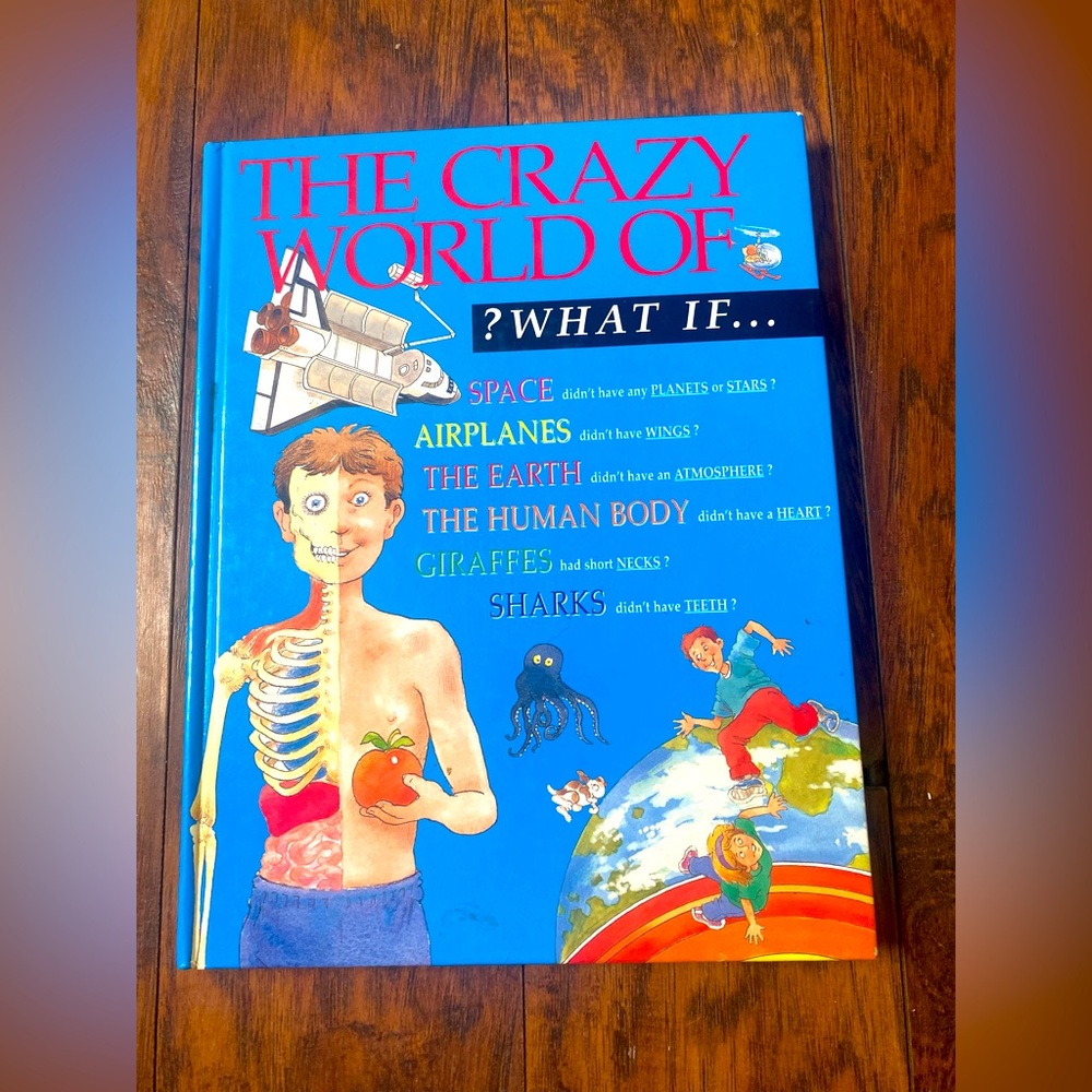 The Crazy World Of ? What If by Steve Parker Hardcover Book